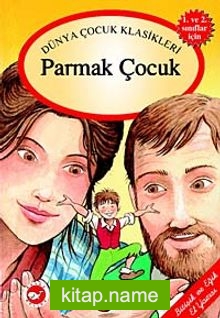 Parmak Çocuk / Masallarla El Yazısı Dizisi