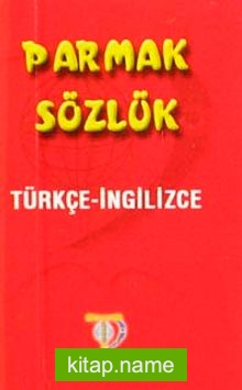 Parmak Sözlük / Türkçe-İngilizce (Cdisiz)