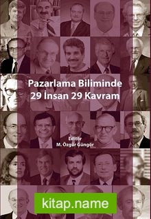 Pazarlama Biliminde 29 İnsan 29 Kavram