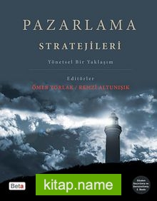 Pazarlama Stratejileri  Yönetsel Bir Yaklaşım