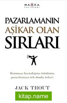 Pazarlamanın Aşikar Olan Sırları