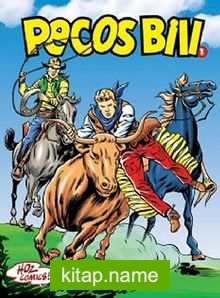 Pecos Bill-01  Mutlu Yıllar Davy Crockett / Yuma Yolu / Yalnız Haydut / Kara Bataklık / Son Şef