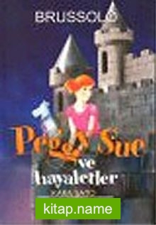 Peggy Sue ve Hayaletler 5 Kara Şato