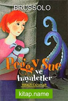 Peggy Sue ve Hayaletler 6 Yeraltı Canavarı