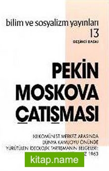 Pekin Moskova Çatışması