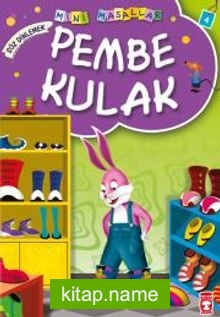 Pembe Kulak / Mini Masallar