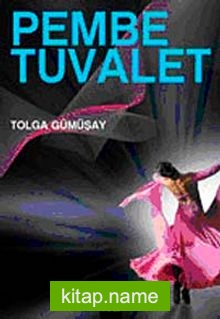 Pembe Tuvalet