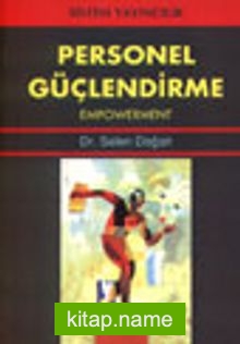 Personel Güçlendirme