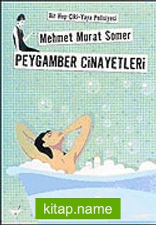 Peygamber Cinayetleri (Bir Hop-Çiki-Yaya Polisiyesi)