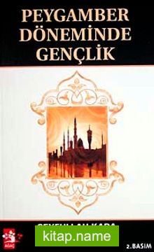 Peygamber Döneminde Gençlik