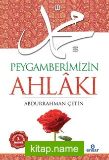 Peygamberimizin Ahlakı