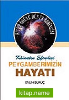 Peygamberimizin Hayatı 1 (Ciltli)