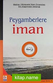 Peygamberlere İman