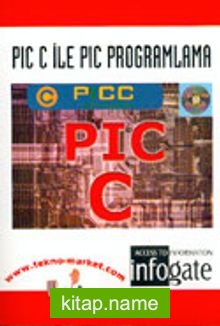 Pıc C ile Pıc Programlama
