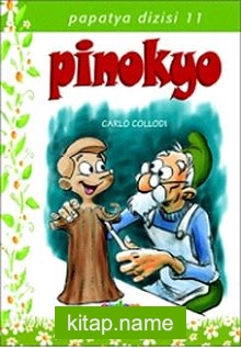 Pinokyo/Papatya Dizisi 11