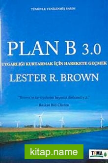 Plan B 3.0: Uygarlığı Kurtarmak için Harekete Geçmek