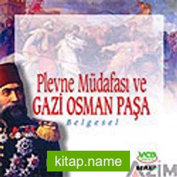 Plevne Müdafası ve Gazi Osman Paşa (VCD)