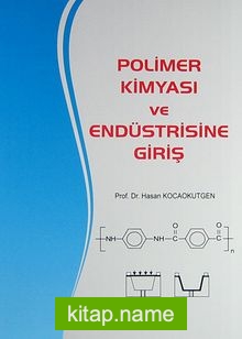 Polimer Kimyası ve Endüstrisine Giriş