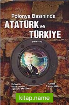 Polonya Basınında Atatürk ve Türkiye