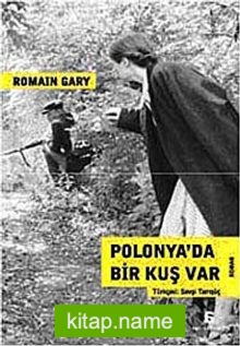 Polonya’da Bir Kuş Var