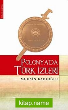 Polonya’da Türk İzleri