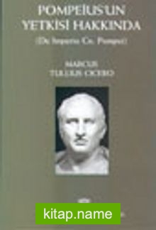Pompeius’un Yetkisi Hakkında (De Imperio Cn. Pompei)