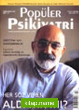 Popüler Psikiyatri Dergisi Kasım-Aralık 2002 Sayı: 10