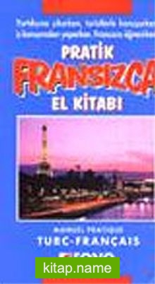 Pratik Fransızca El Kitabı