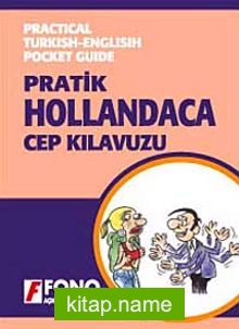 Pratik Hollandaca Cep Kılavuzu