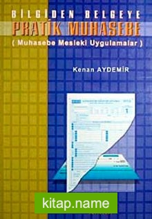 Pratik Muhasebe Bilgiden Belgeye