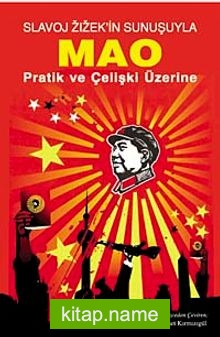 Pratik ve Çelişki Üzerine