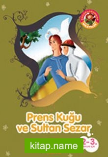 Prens Kuğu ve Sultan Sezar