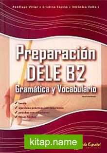 Preparacion DELE B2 – Gramatica y Vocabulario (İspanyolca Yeterlilik -Gramer ve Kelime Bilgisi)