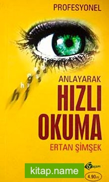 Profesyonel Anlayarak Hızlı Okuma