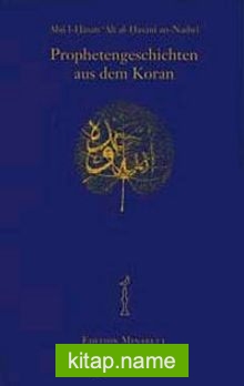 Prophetengeschichten aus dem Koran (A. an-Nadwi)