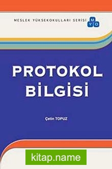 Protokol Bilgisi