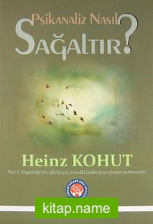 Psikanaliz Nasıl Sağaltır?