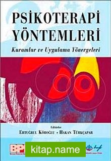 Psikoterapi Yöntemleri  Kuramlar ve Uygulama Yönergeleri (Karton Kapak)