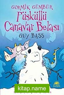 Püsküllü Canavar Belası / Gormik Gümbür