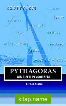 Pythagoras Bir Gizem Peygamberi
