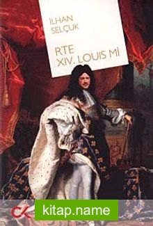 RTE XIV. Louis mi