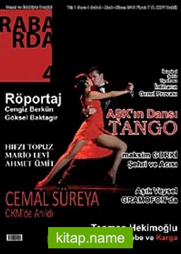 Rabarda Sanat ve Edebiyat Dergisi Sayı:4 Şubat-Mart-Nisan 2012