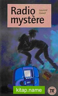 Radio Mystere (Niveau-1) 400 mots -Fransızca Okuma Kitabı