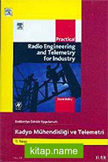 Radyo Mühendisliği ve Telemetri / Endüstriye Dönük Uygulamalı