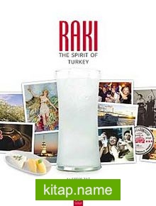 Rakı: The Spirit of Turkey