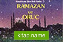 Ramazan ve Oruç/Konularına Göre Kırk Hadis