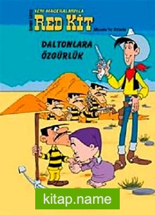 Red Kit / Daltonlara Özgürlük