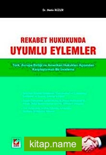 Rekabet Hukukunda Uyumlu Eylemler