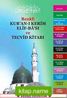 Renkli Kur’an-ı Kerim Elif-Ba’sı ve Tecvid Kitabı