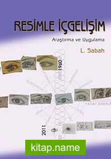Resimle İçgelişim Araştırma ve Uygulama